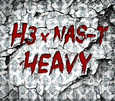 H3 & Nas-T – Heavy