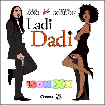 Steve Aoki ft. Wynter Gordon-Ladi Dadi (The Sonixx Dubstep Remix)