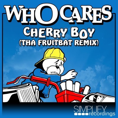 Who Cares-Cherry Boy (Fruitbat Remix)