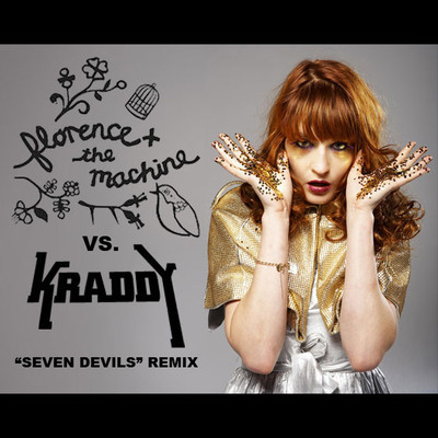 Florence & The Machine-Seven Devils Kraddy Remix