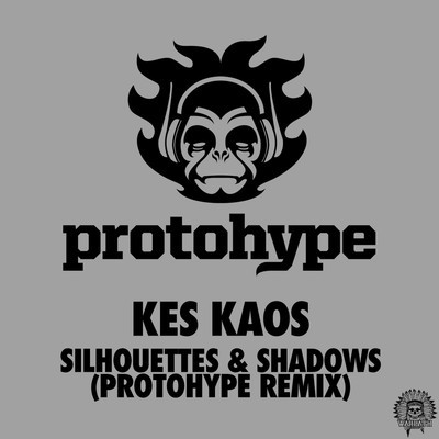 Kes Kaos - Silhouettes & Shadows (Protohype Remix)