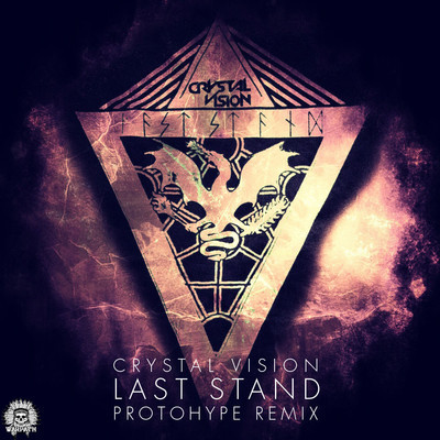 Crystal Vision-Last Stand